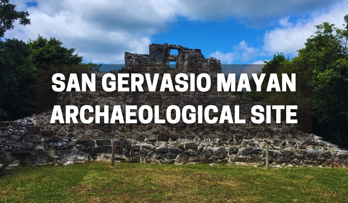 San Gervasio Mayan Archaeological Site cozumel
