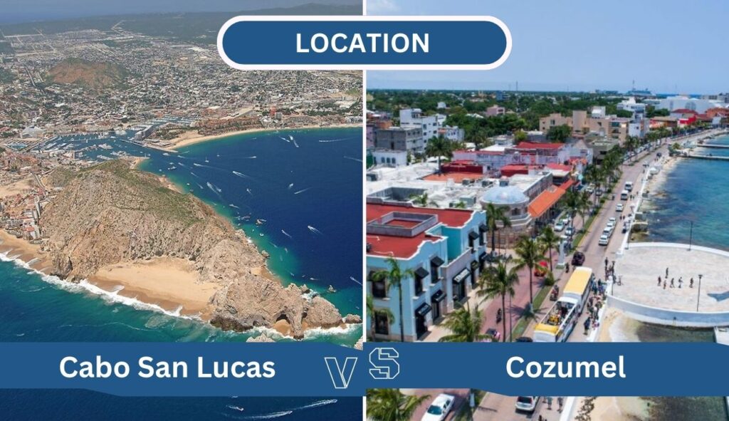 location comparison of cabo san lucas vs cozumel